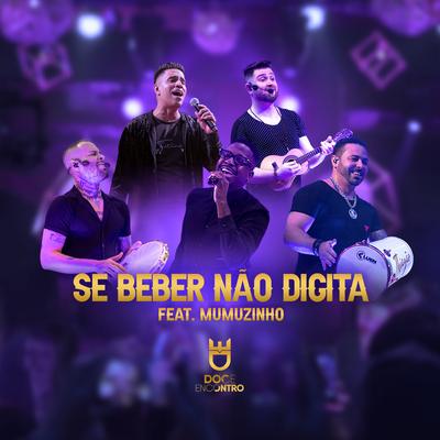 Se Beber Não Digita (Ao Vivo)'s cover