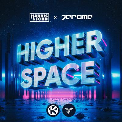 Higher Space By Harris & Ford, Jerome's cover