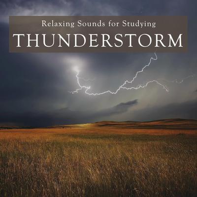 Relaxing Sounds for Studying: Thunderstorm, Pt. 37's cover