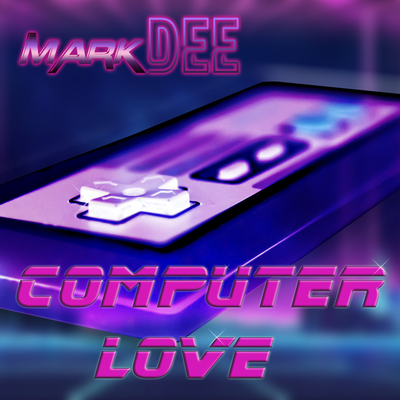 Computer Love By Mark Dee's cover