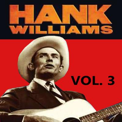 Hank Williams, Vol. 3's cover