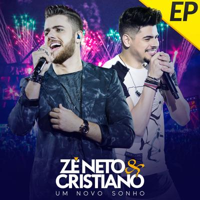 Zé Neto & Cristiano - Um Novo Sonho (Ao Vivo)'s cover