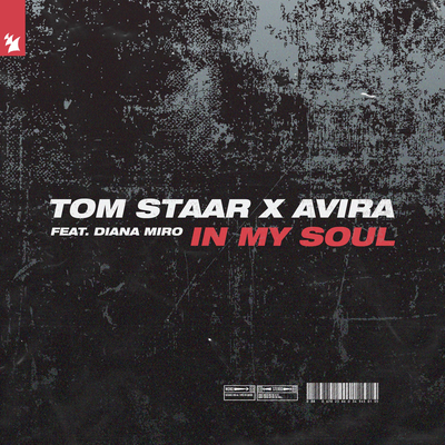 In My Soul By Tom Staar, AVIRA, Diana Miro, Diana Miro's cover