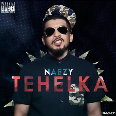 Tehelka By Naezy's cover