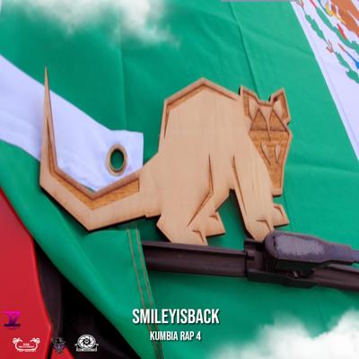 Kumbia Rap 4 By Smileyisback's cover