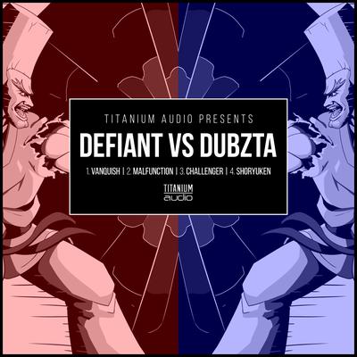 Defiant Vs Dubzta EP's cover