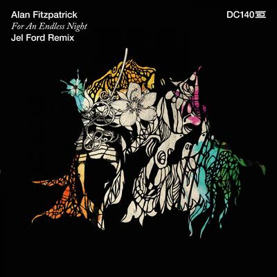 For an Endless Night (Jel Ford Remix) By Alan Fitzpatrick, Jel Ford's cover
