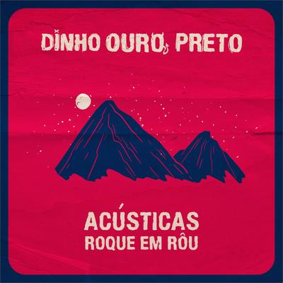 Metamorfose Ambulante (Acústica) By Dinho Ouro Preto's cover