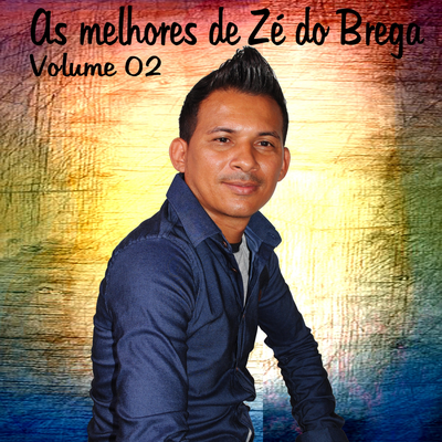 Meu Coração Bate Tuntum By Zé do Brega's cover