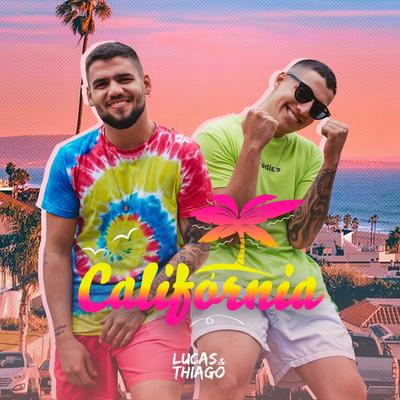 Califórnia By Lucas & Thiago's cover
