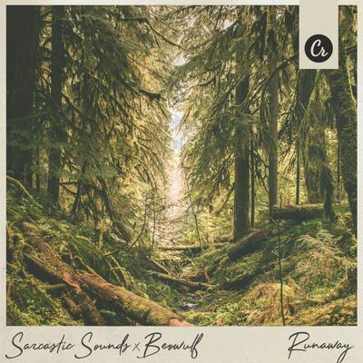 Runaway (Original Mix) By Sarcastic Sounds, Beowülf's cover