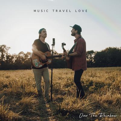 Over the Rainbow By Music Travel Love's cover