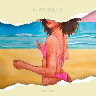 Ê, Morena By VILELA's cover