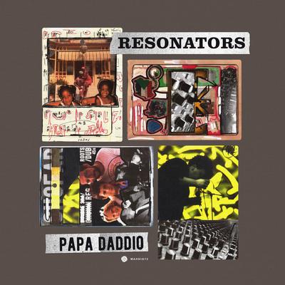 Papa Daddio (Radio Edit) By Resonators's cover