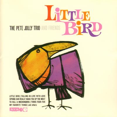 Little Bird (Master) By Pete Jolly Trio & Friends's cover