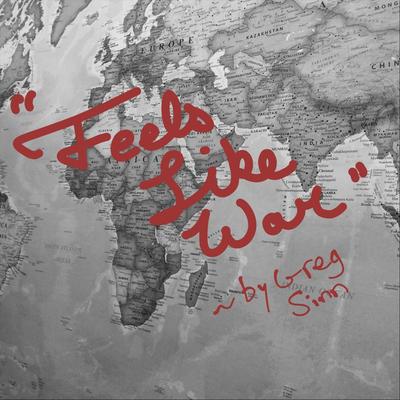 Feels Like War's cover