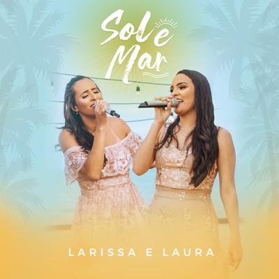 Choque de Realidade (Ao Vivo) By Larissa e Laura, Gabriel Diniz's cover