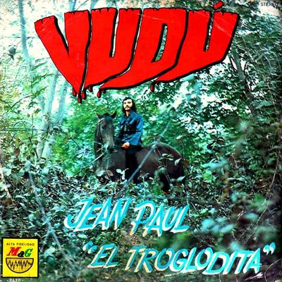 Vudú By Jean Paul "El Troglodita", Ernesto Samamé's cover