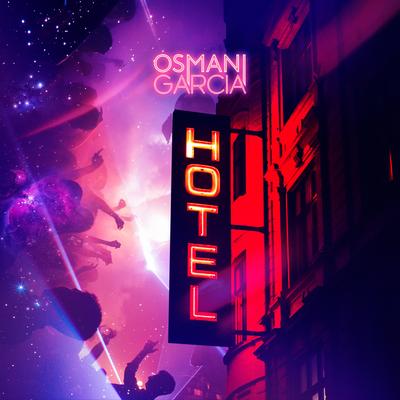 Hotel By Osmani Garcia's cover
