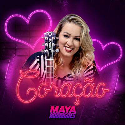 Coração By Maya Rodrigues's cover