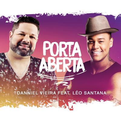 Porta Aberta By Danniel Vieira, Leo Santana's cover