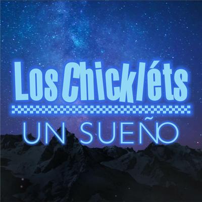 Los Chickléts's cover