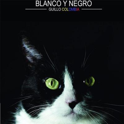 Blanco y Negro By Guillo Colombia's cover