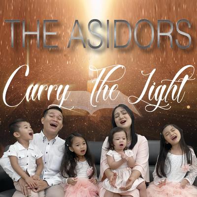 Carry the Light By The AsidorS's cover