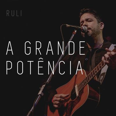A Grande Potência By Ruli's cover