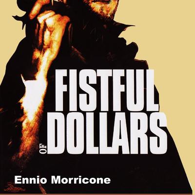 Fistful of Dollars's cover