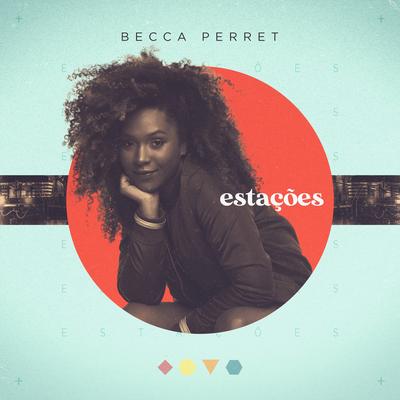 Estações By Becca Perret's cover