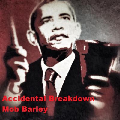 Mob Barley's cover