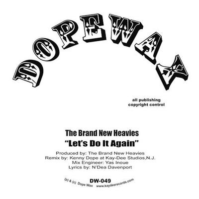 Let's Do It Again (Kenny Dope O'gutta Instrumental) By The Brand New Heavies, Kenny Dope's cover