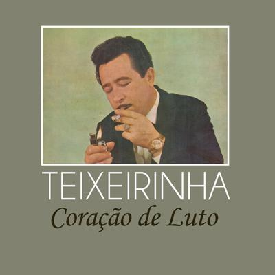 Coração de Luto By Teixeirinha's cover