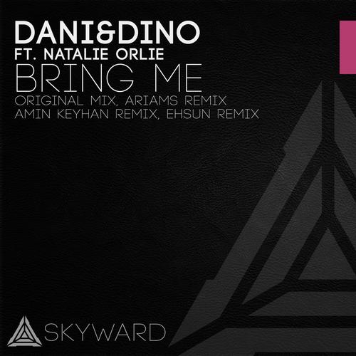 Bring Me (Ariams Remix) Official TikTok Music - Dani & Dino-Natalie ...