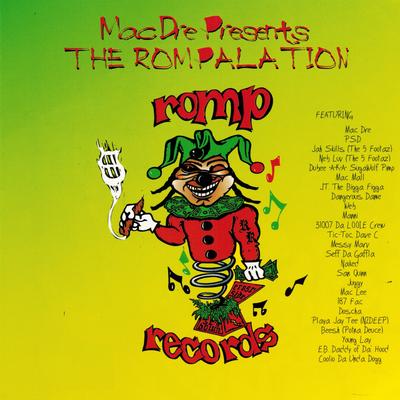 Mac Dre Presents the Rompalation's cover
