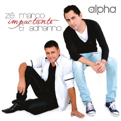 Zé Marco e Adriano's cover