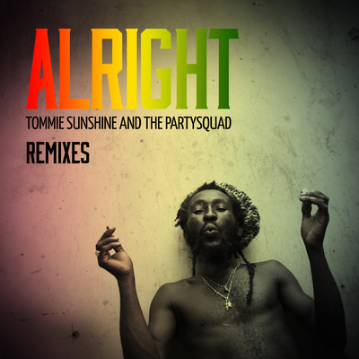 Alright (Tropkillaz Remix) By Tommie Sunshine, The Partysquad's cover