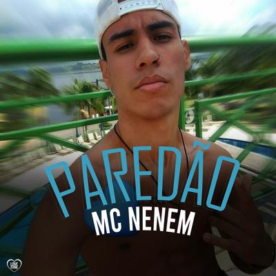 Paredão By Love Funk, MC Neném's cover