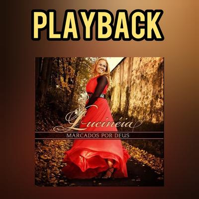 A Vitória É Hoje (Playback) By Lucinéia's cover