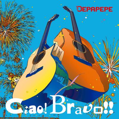 Ciao! Bravo!!'s cover