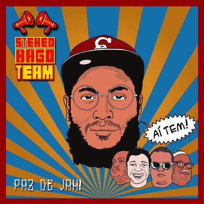 Aí Tem By Rappin' Hood, Stereo Bago Team's cover