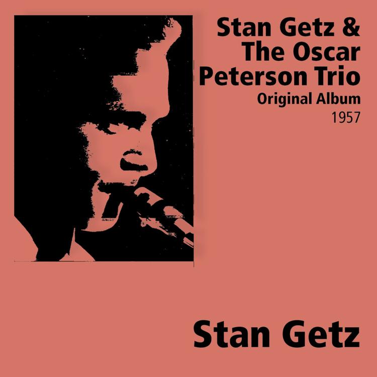 Stan Getz & The Oscar Peterson Trio's avatar image