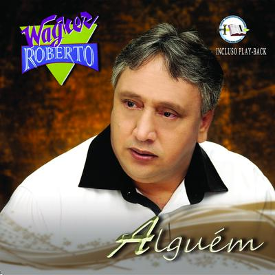 Deus É Contigo By Wagner Roberto's cover