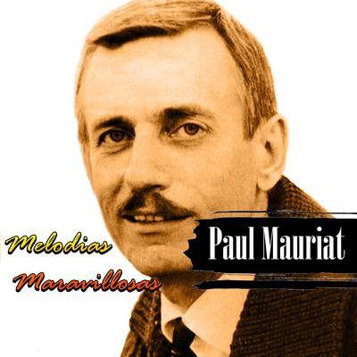 Ce Soir Je T'attendais By Paul Mauriat's cover