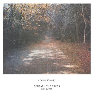 Beneath the Trees's cover