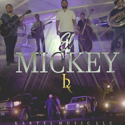 El Mickey By Luis R Conriquez's cover