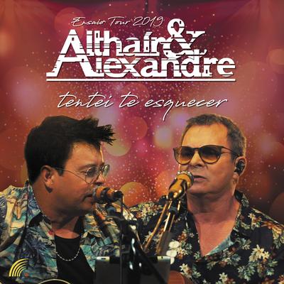Tentei Te Esquecer (Ensaio Tour 2019) By Ataide e Alexandre's cover