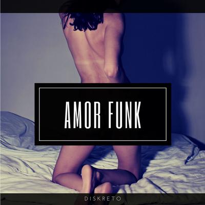 Amor Funk's cover