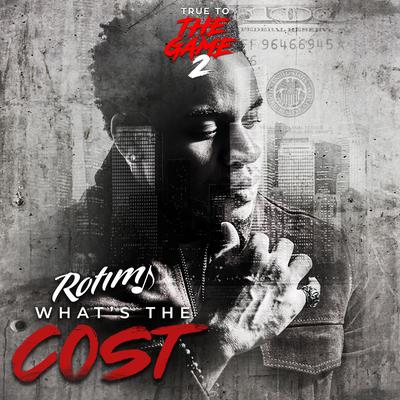 What's the Cost (From "True to the Game 2")'s cover